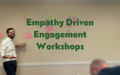 Empathy Driven Engagement Workshops